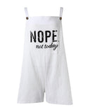 Nope Not Today Print Casual Suspender Romper