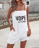 Nope Not Today Print Casual Suspender Romper